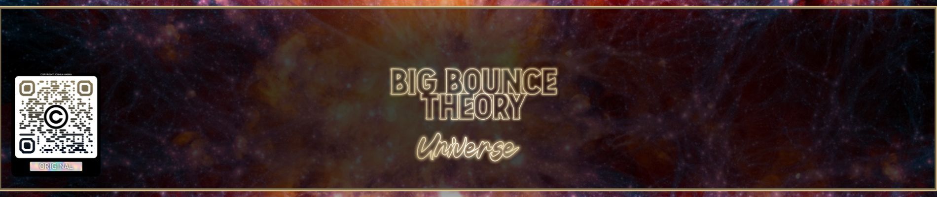 Understanding the Big Bounce Theory - Josh Habka