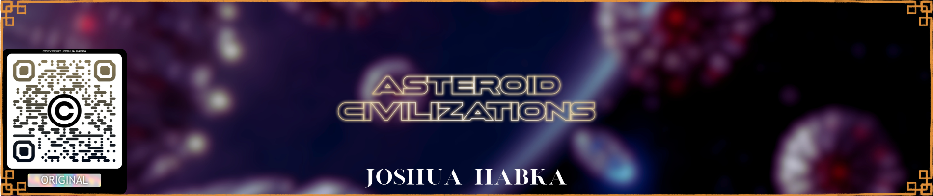 Asteroid Cities: An Overview, Feasibility, Logistics, and Current Research - Josh Habka