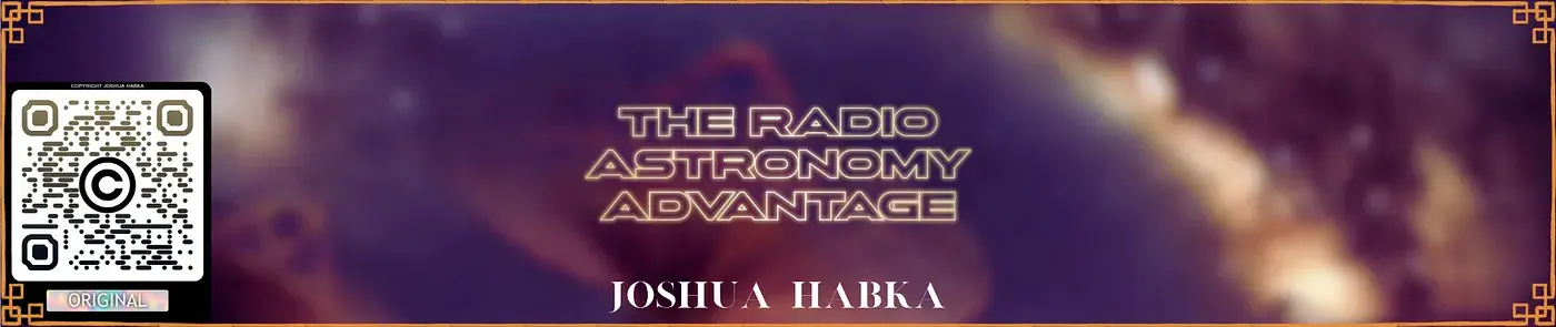 Understanding Radio Telescopes and the Advantages of Radio Astronomy - Josh Habka